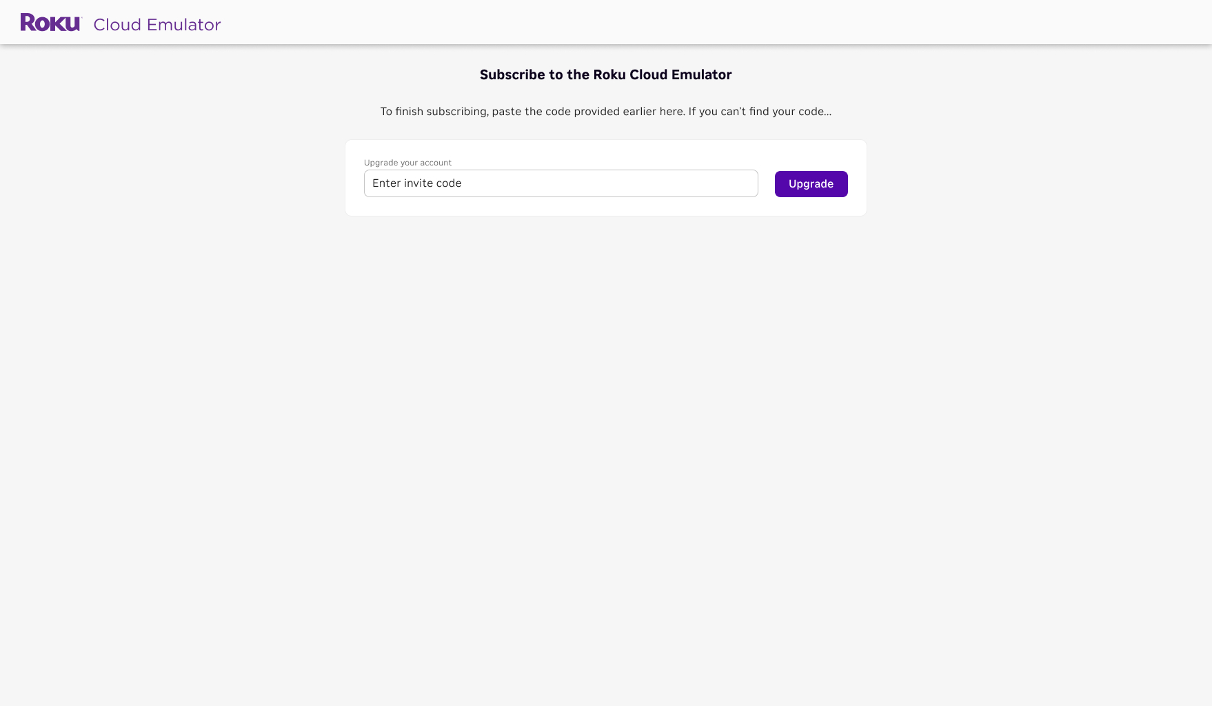 The Subscribe to the Roku Cloud Emulator page with the invite code field