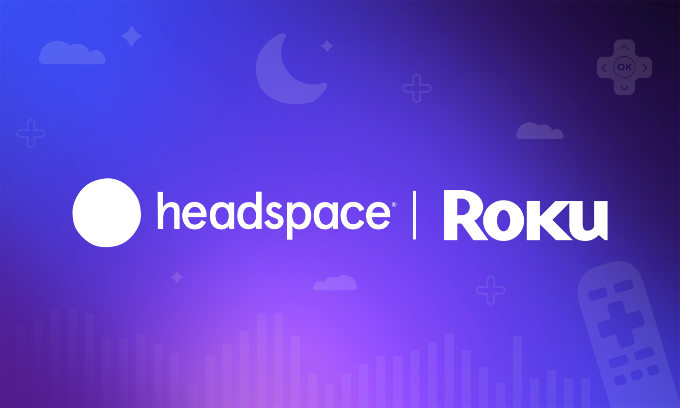 Headspace Drives Incremental App Downloads With TV Streaming