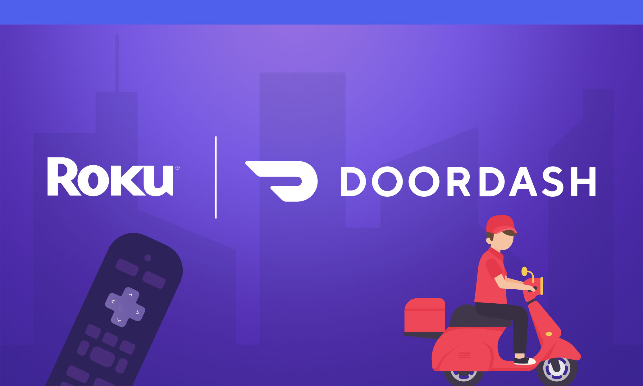 Roku and DoorDash Partner to Deliver Delight to Roku Users with Free  DashPass and Access to On-Demand Delivery from their TVs