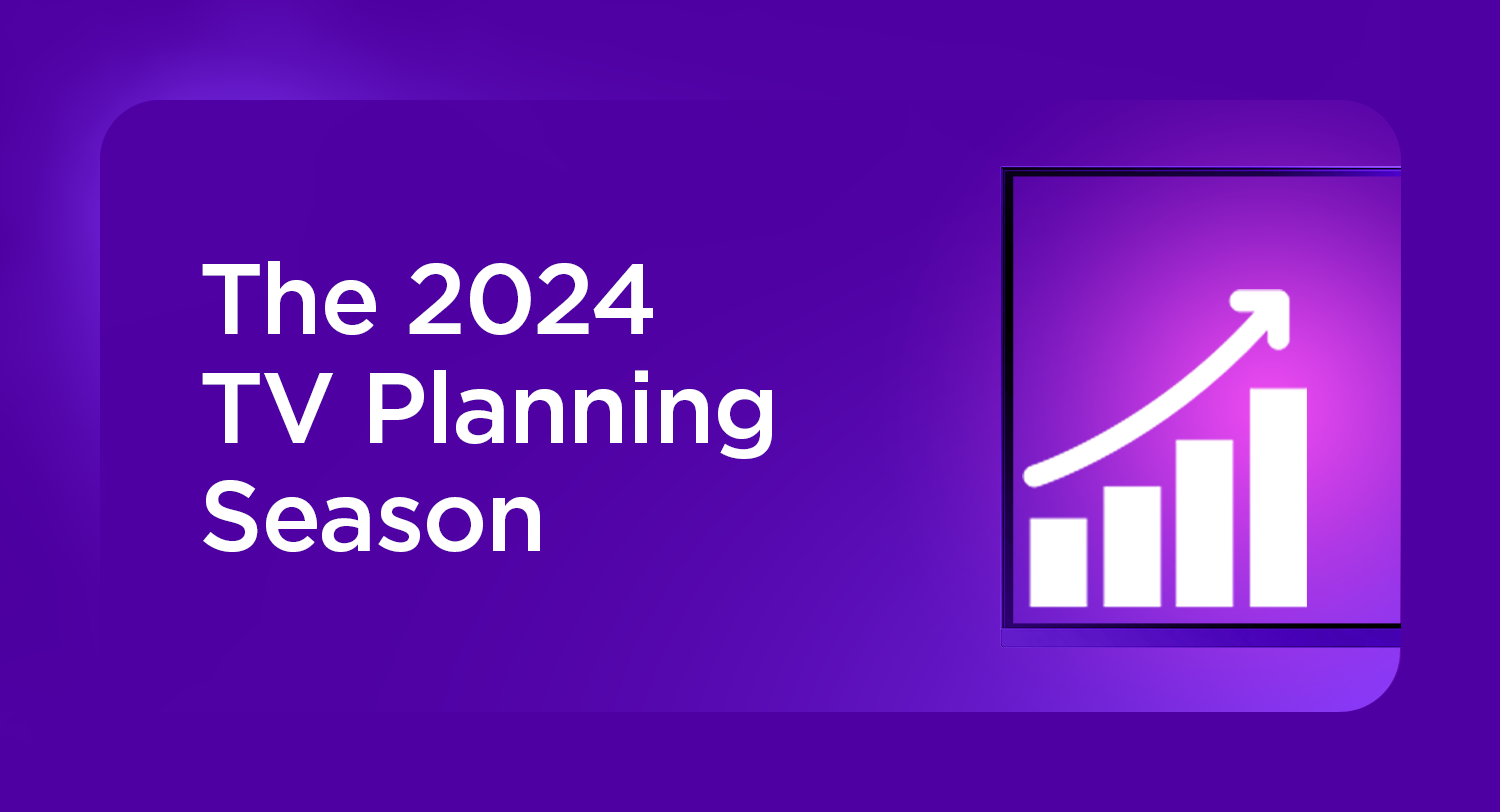 The 2024 TV planning season will be different. Here’s what advertisers