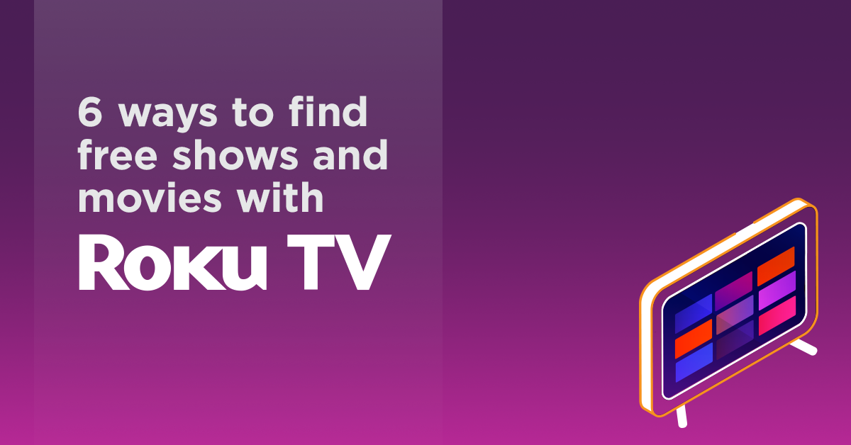 How to find free movies and shows with Roku TV 2023