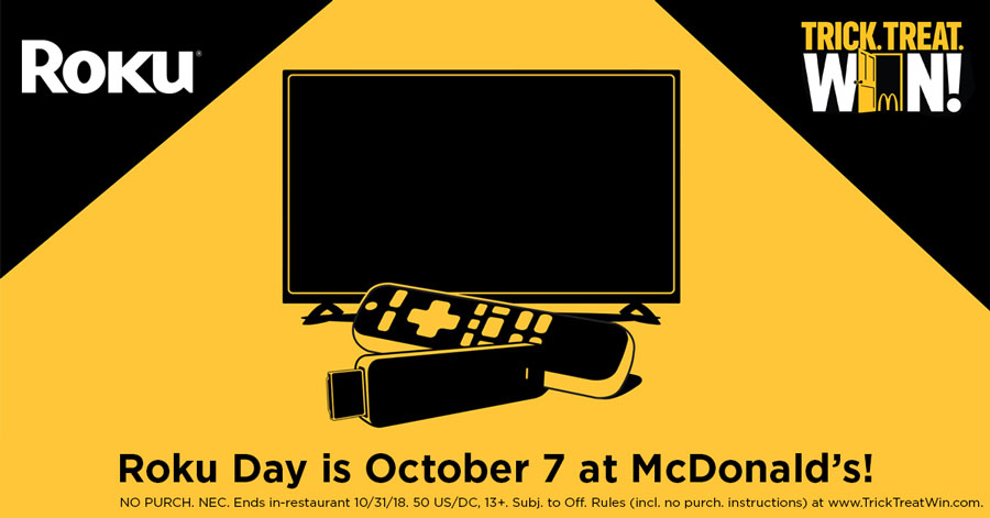 win a roku at mcdonalds trick treat win