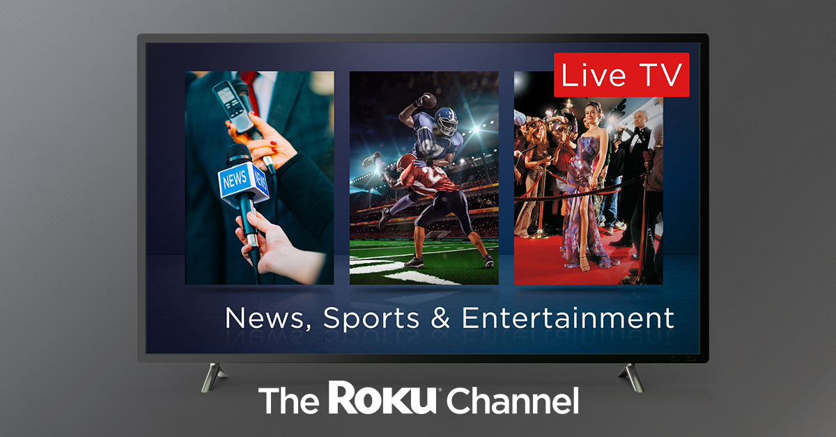 New Live And Linear Sports And Entertainment Available In The Roku Channel Roku