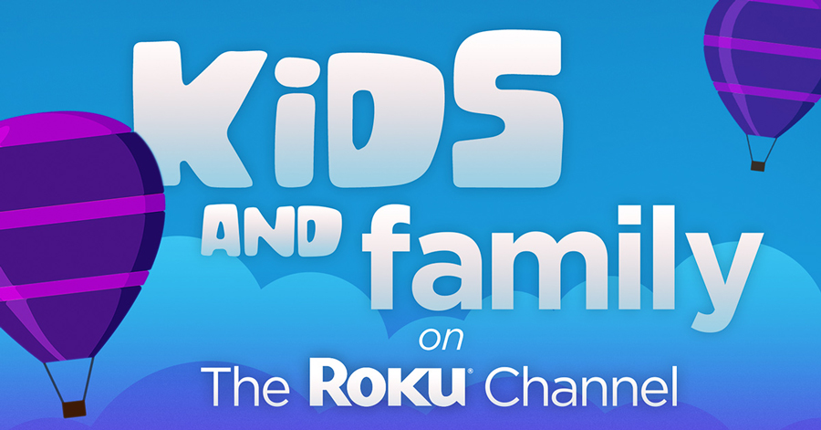 kids and family on the roku channel