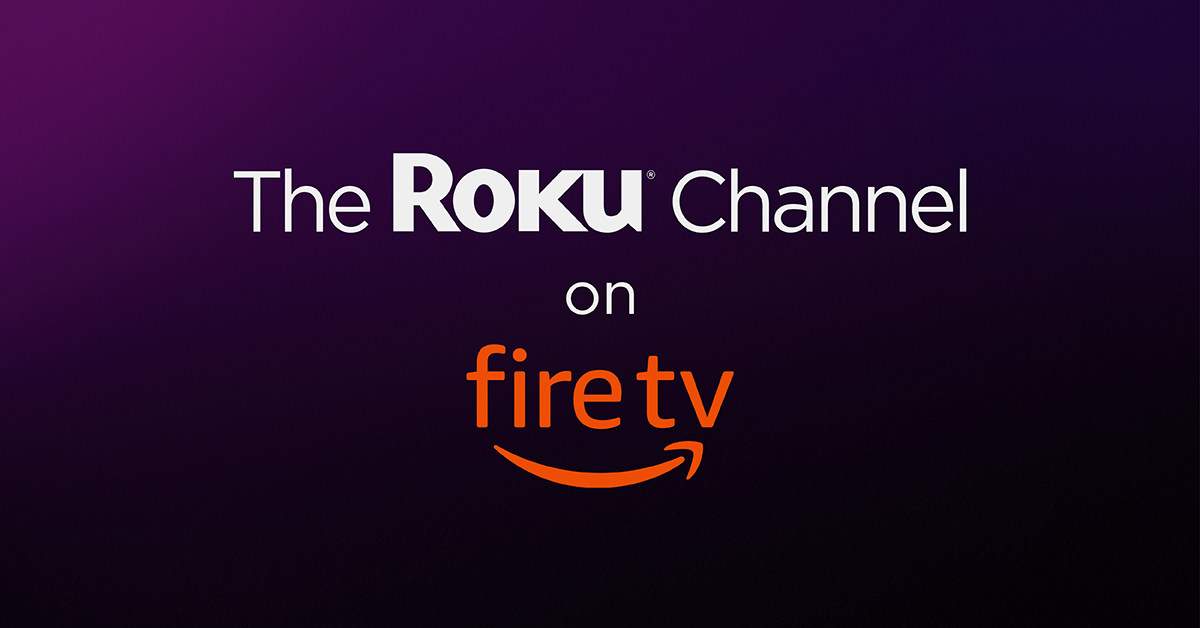 The Roku Channel now on Amazon Fire TV