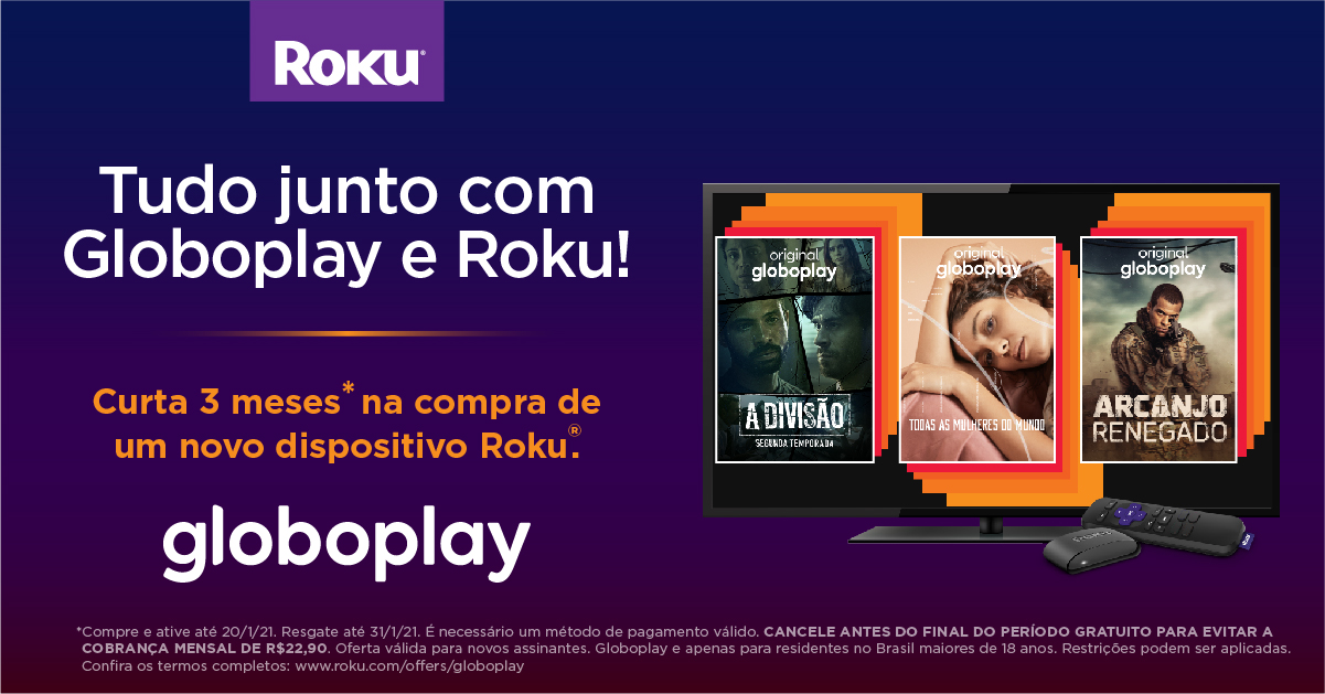 Roku e Globoplay lançam promoção imperdível!