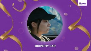 Drive My Car streaming MUBI Roku