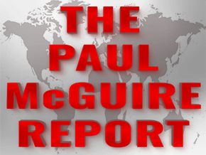 The Paul McGuire Report