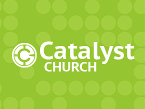 Catalyst Church