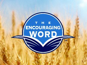 The Encouraging Word