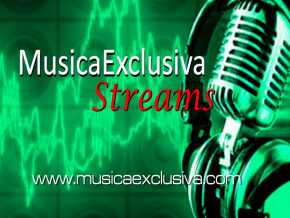 MusicaExclusiva Streams