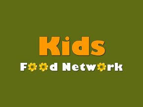 Kids Food Network