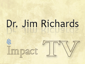 Jim Richards TV - Impact TV