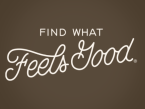 Find What Feels Good