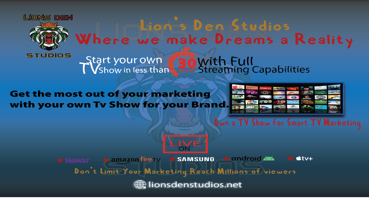 Lion's Den Tv Studios | TV App | Roku Channel Store | Roku
