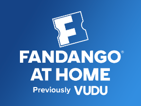 Fandango At Home 