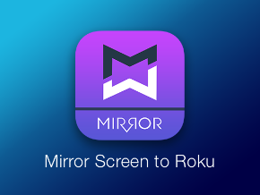 Mirror Screen To Roku Tv App, How To Screen Mirror Mac Roku