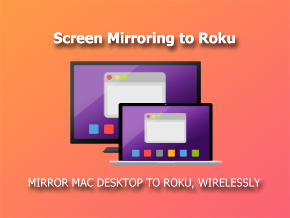 Screen Mirroring To Roku Tv App, How To Screen Mirror Mac Roku